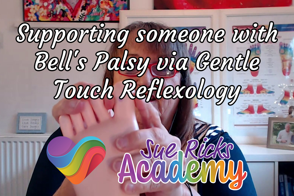 Supporting someone with Bell's Palsy via Gentle Touch Reflexology